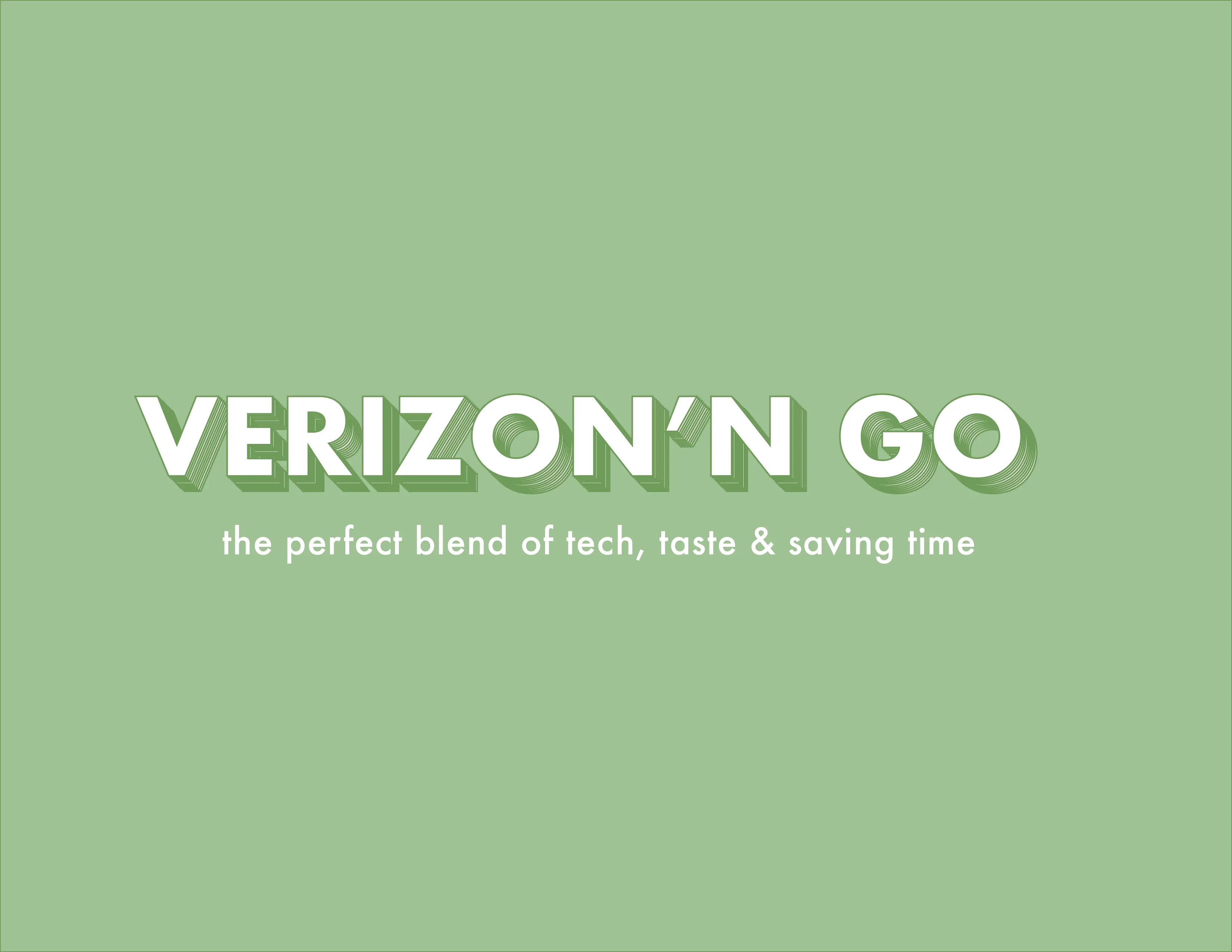 Verizon'N Go: the perfect blend of tech, taste & saving time